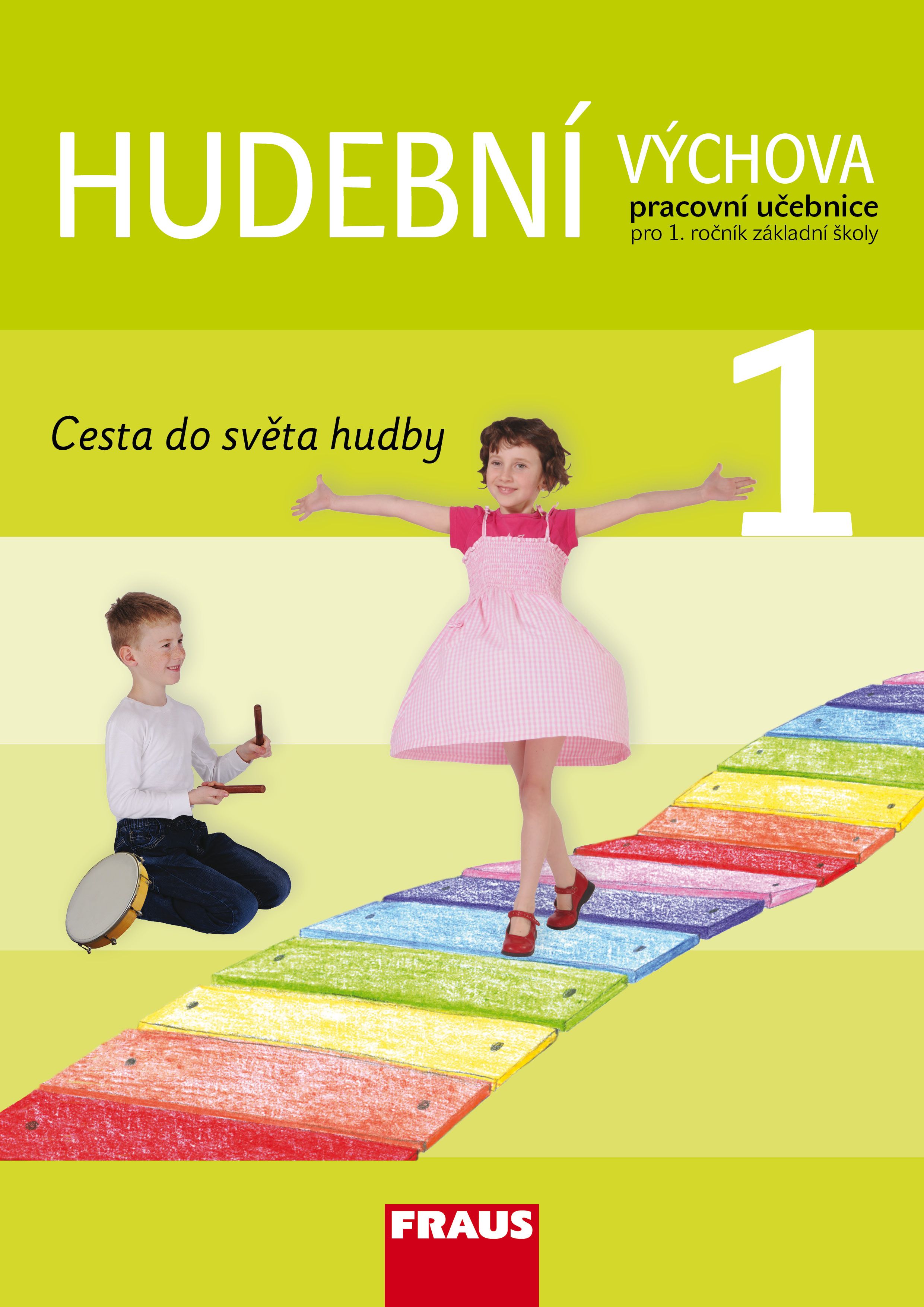 Hudební výchova 1 – Cesta do světa hudby – učebnice