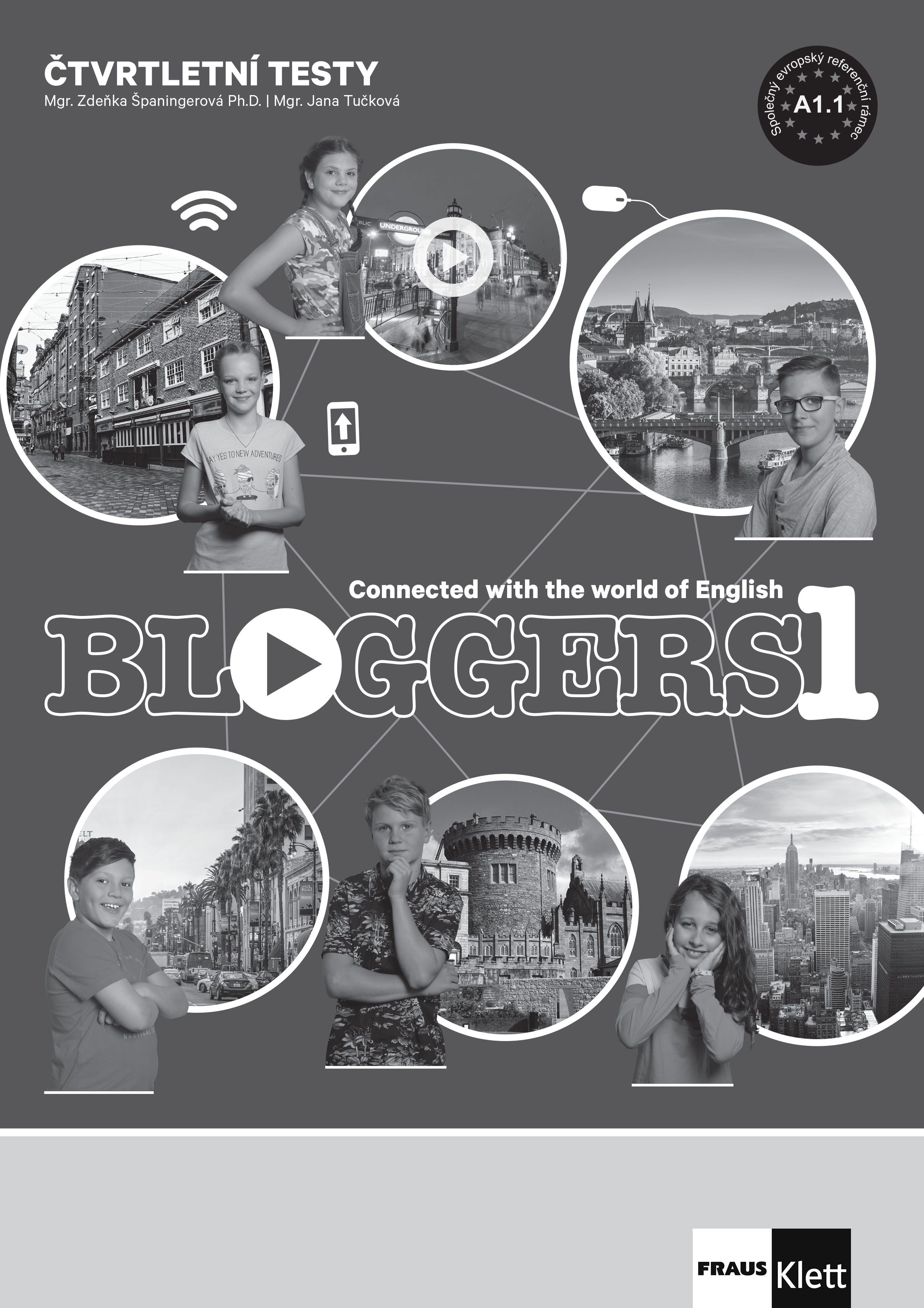 Bloggers 1 (A1.1) – čtvrtletní testy [tištěná + MP3 ke stažení]
