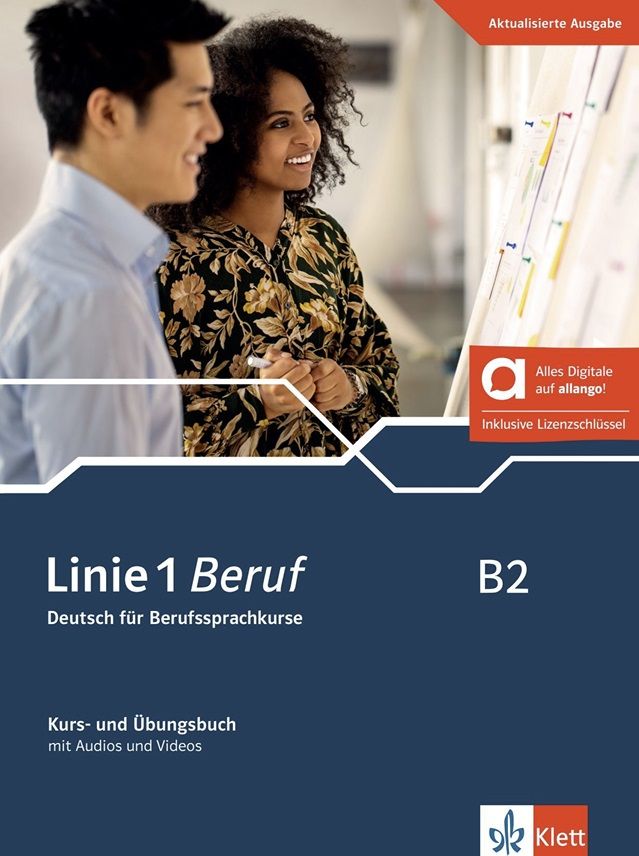 Linie 1 Beruf B2 – Hybride Ausgabe – Kurs./Übungsbuch + MP3/Video allango.net + Lizenz (24 Monate)