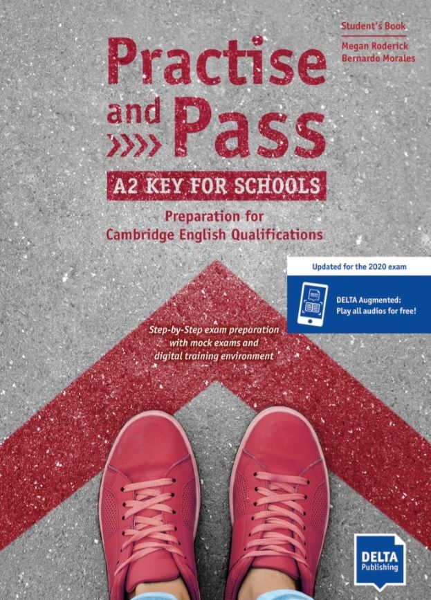 Practise and Pass A2 – Key for Schools – Student's Book + MP3 allango.net