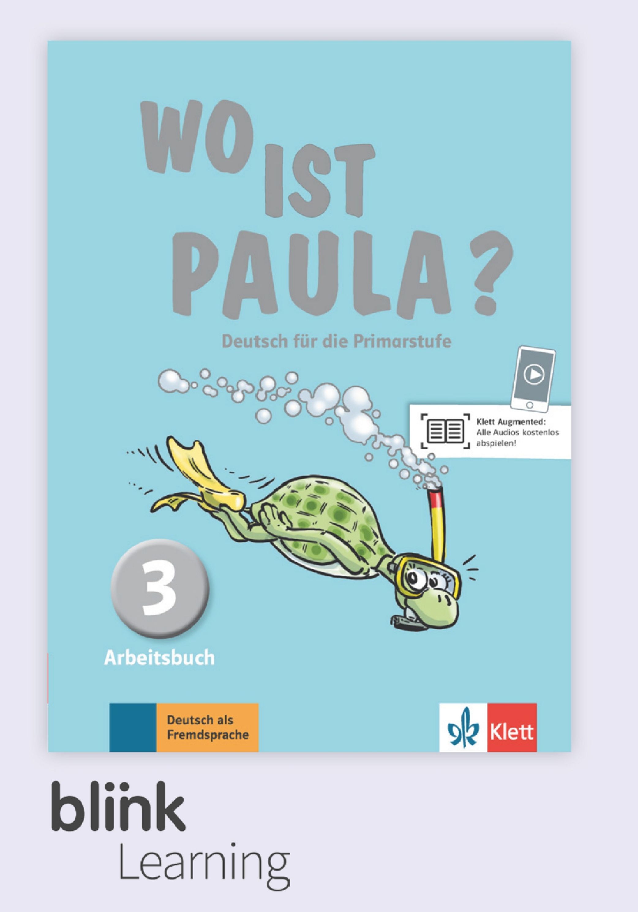 Wo ist Paula? 3 – Digitale BlinkLearning – Arbeitsbuch – Unterrichtende