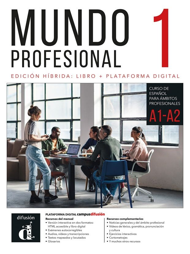 Mundo profesional 1 (A1-A2) – Edición híbrida Libro del alumno + Campus (12 meses)
