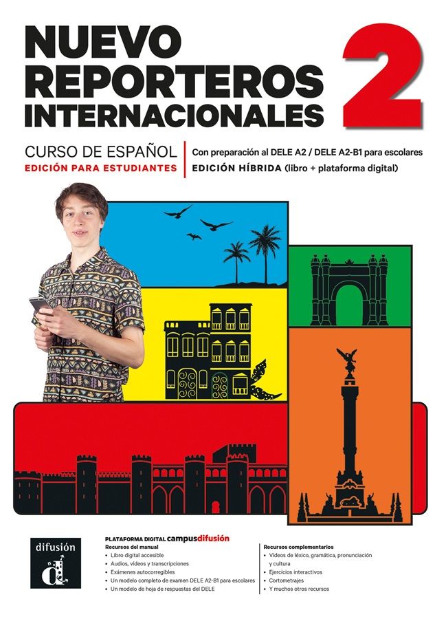 Nuevo Reporteros internacionales 2 (A2) – Edición híbrida Libro del alumno + Campus (12 meses)