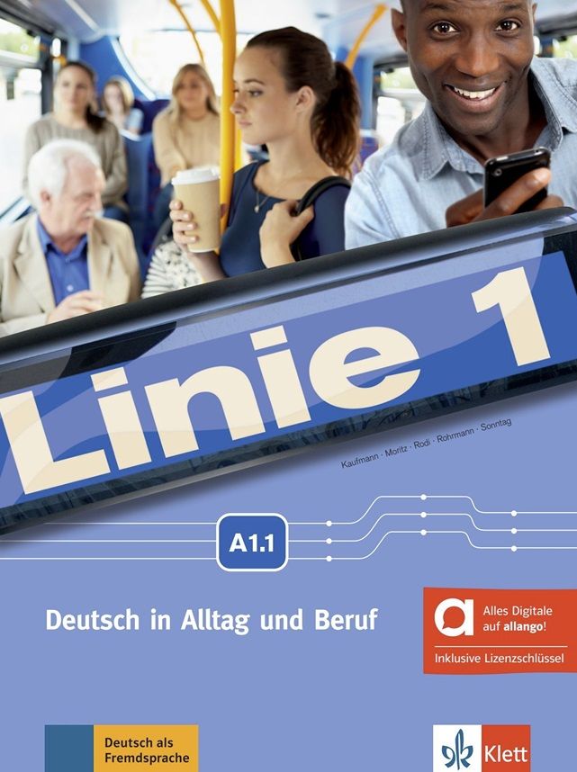Linie 1 - A1.1 – Hybride Ausgabe – Kurs./Übungsbuch + MP3/Video allango.net + Lizenz (24 Monate)