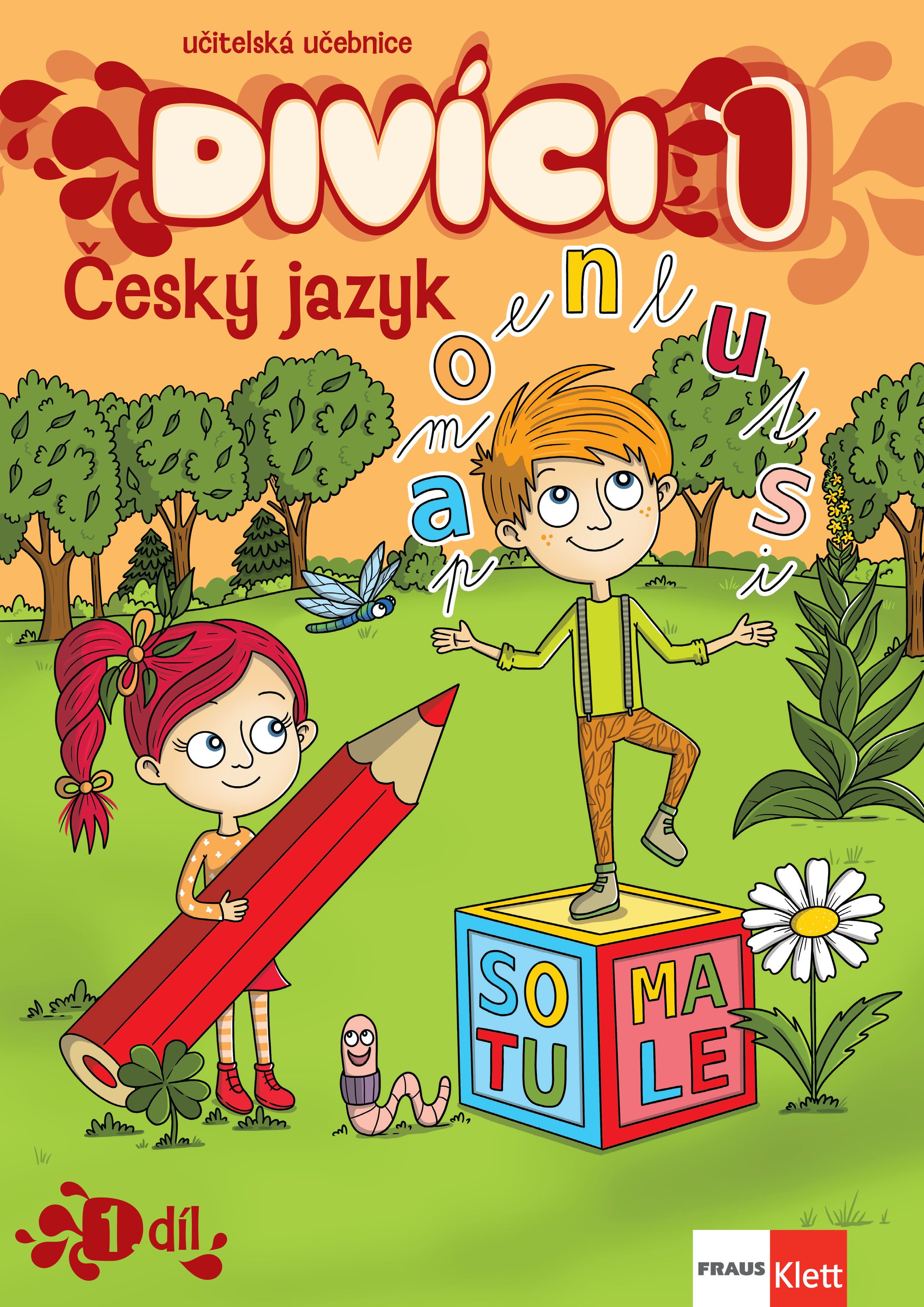 Divíci 1 – Český jazyk A/S – učitelská učebnice 1. díl [tištěná]