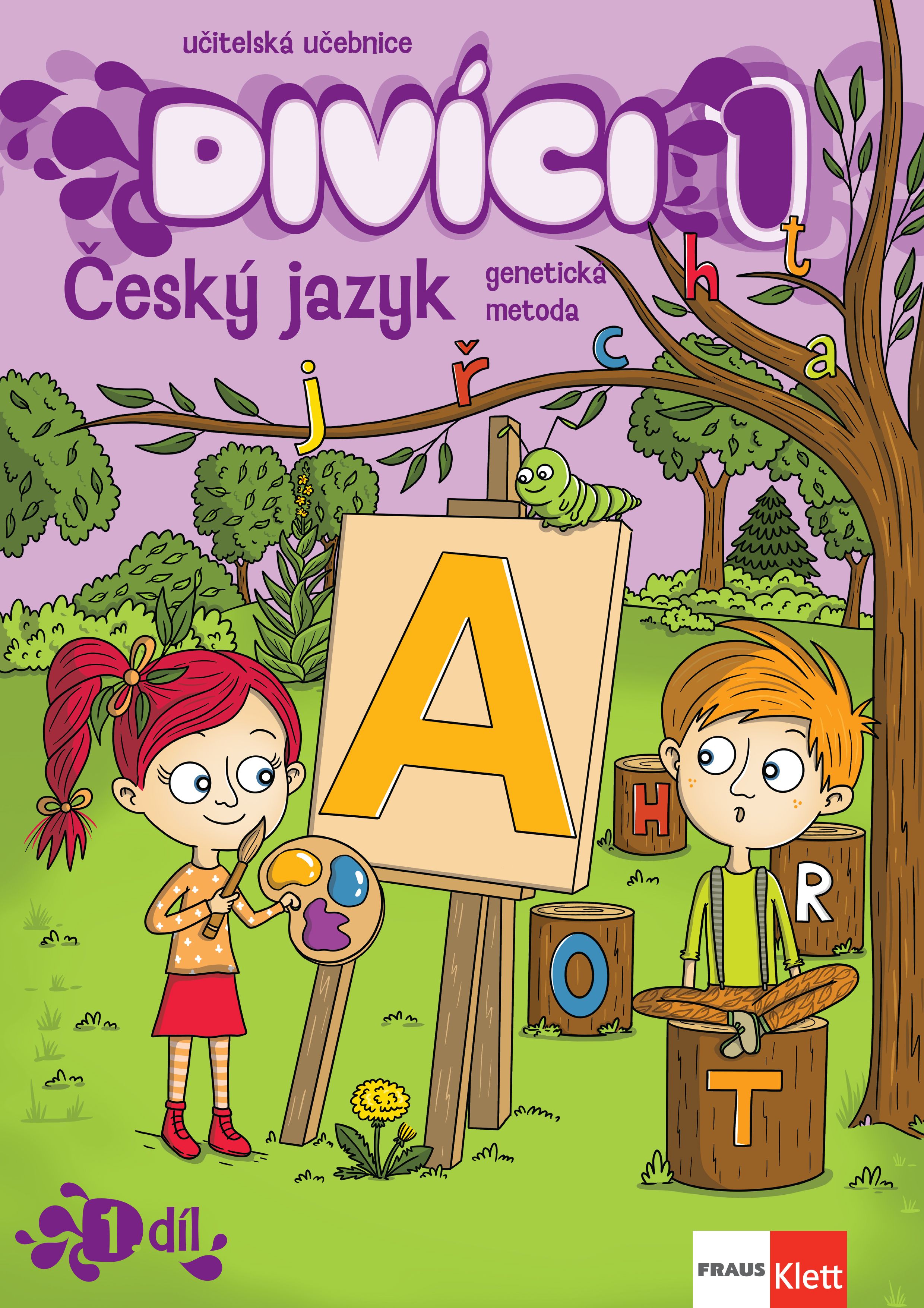 Divíci 1 – Český jazyk GEN – učitelská učebnice 1. díl [tištěná]