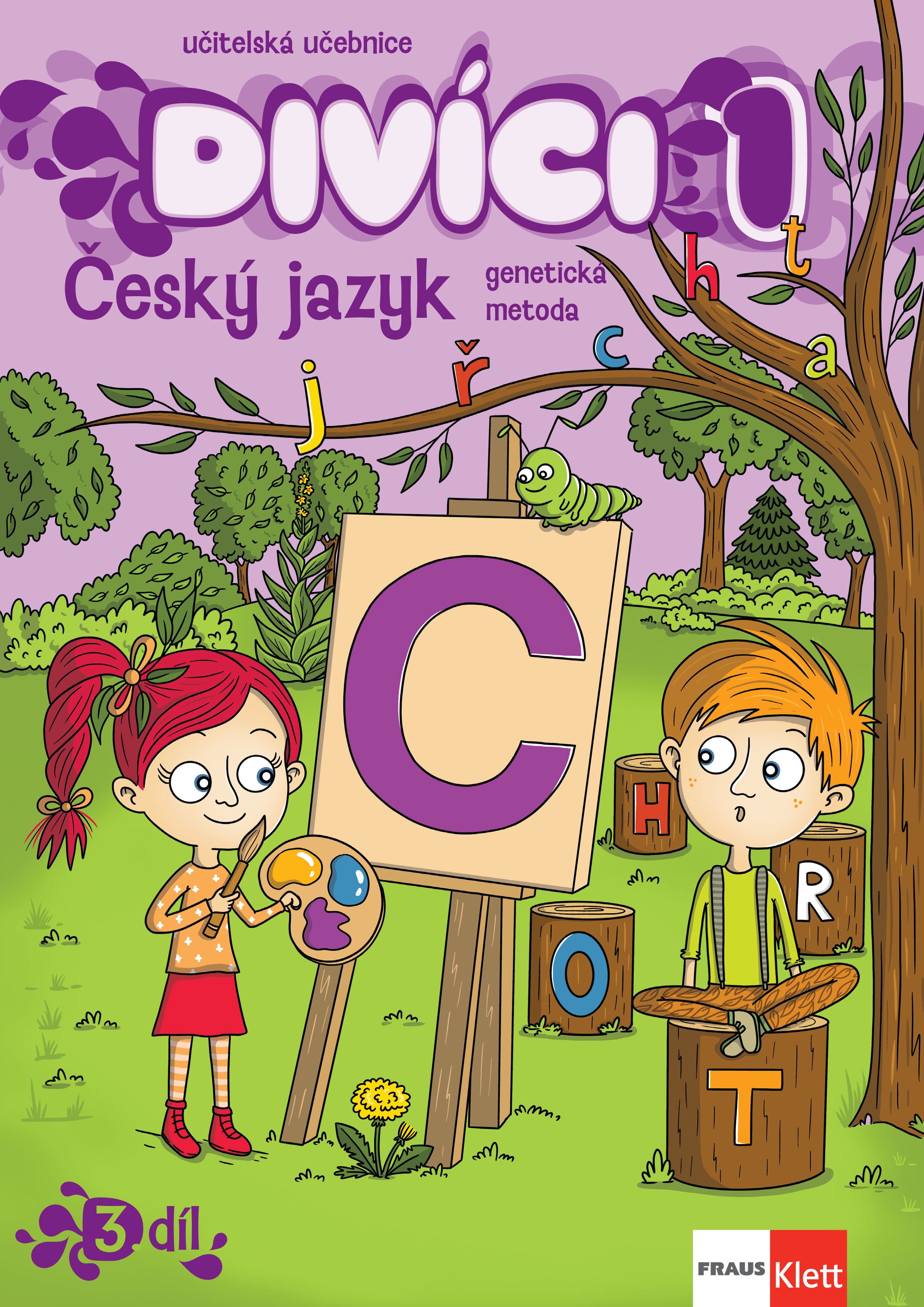 Divíci 1 – Český jazyk GEN – učitelská učebnice 3. díl [tištěná]