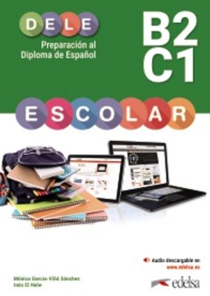 Preparación al DELE Escolar B2-C1 – Libro del alumno + MP3 descargable
