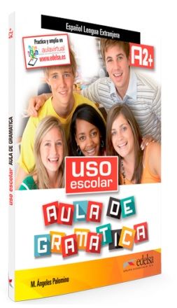 Uso escolar aula de gramática (A2+) – Libro de trabajo