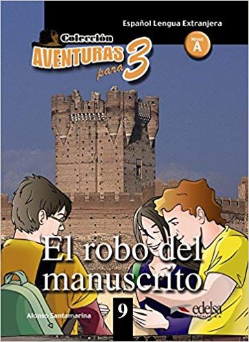 El robo del manuscrito /nivel A/