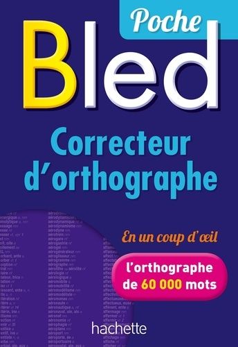 BLED Poche Correcteur D´Ortographe
