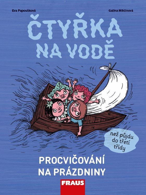 Procvičování na prázdniny – Čtyřka na vodě (než půjdu do třetí třídy)