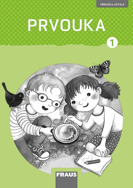 Prvouka – nová generace 1 – metodická příručka [tištěná]