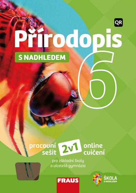 Přírodopis 6 – S nadhledem – univerzální hybridní pracovní sešit