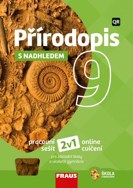 Přírodopis 9 – S nadhledem – univerzální hybridní pracovní sešit