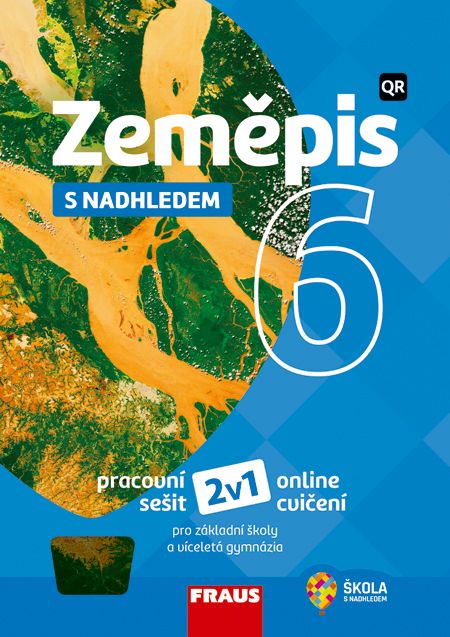 Zeměpis 6 – S nadhledem – univerzální hybridní pracovní sešit