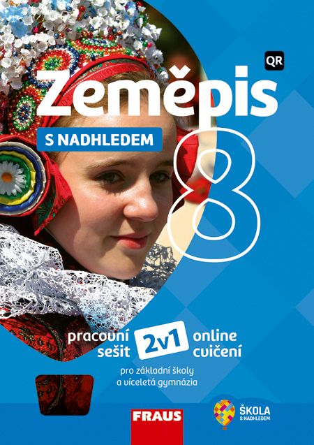 Zeměpis 8 – S nadhledem – univerzální hybridní pracovní sešit