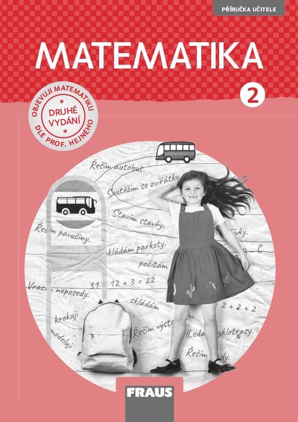 Matematika – metoda prof. Hejný 2 – metodická příručka [tištěná]