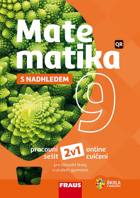 Matematika 9 – S nadhledem – univerzální hybridní pracovní sešit