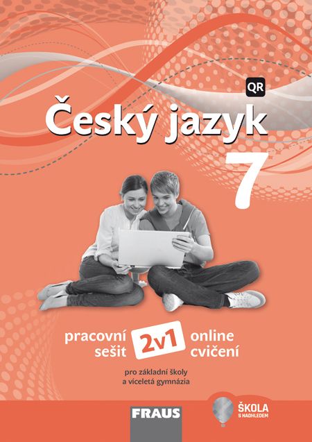 Český jazyk 7 – Nová generace – hybridní pracovní sešit