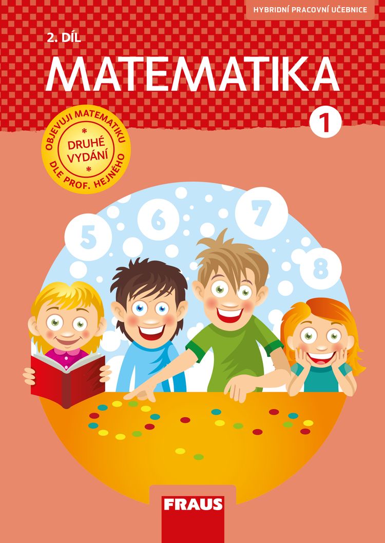 Matematika – metoda prof. Hejný 1 – hybridní pracovní učebnice 2. díl
