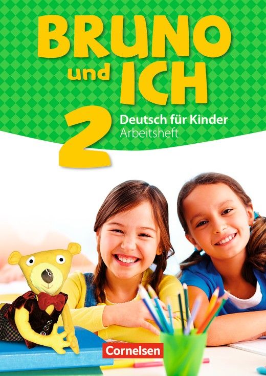 Bruno und ich 2 Arbeitsheft mit Audio-CD