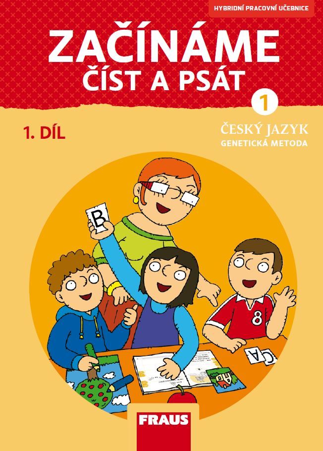 Český jazyk 1 – Genetická metoda – Začínáme číst a psát – hybridní pracovní učebnice