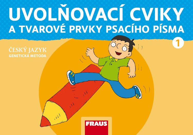 Český jazyk 1 – Genetická metoda – Uvolňovací cviky a tvarové prvky psacího písma