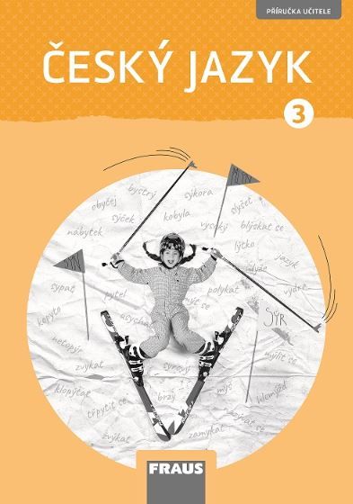 Český jazyk 3 – metodická příručka [tištěná]