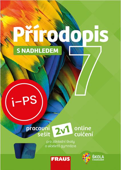 !!!ŠML iPS ZDARMA na šk. rok 2026/27: Přírodopis 7 s nadhledem
