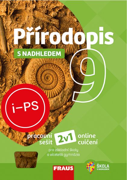 !!!ŠML iPS ZDARMA na šk. rok 2026/27: Přírodopis 9 s nadhledem
