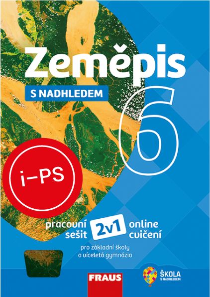 !!!ŠML iPS ZDARMA na šk. rok 2026/27: Zeměpis 6 s nadhledem