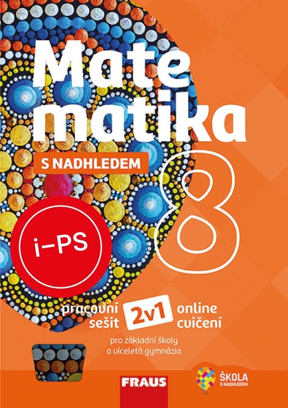 !!!ŠML iPS ZDARMA na šk. rok 2026/27: Matematika 8 s nadhledem