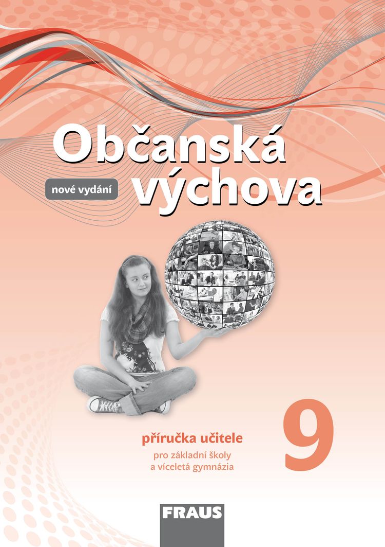 Občanská výchova 9 – Nová generace – metodická příručka [tištěná]
