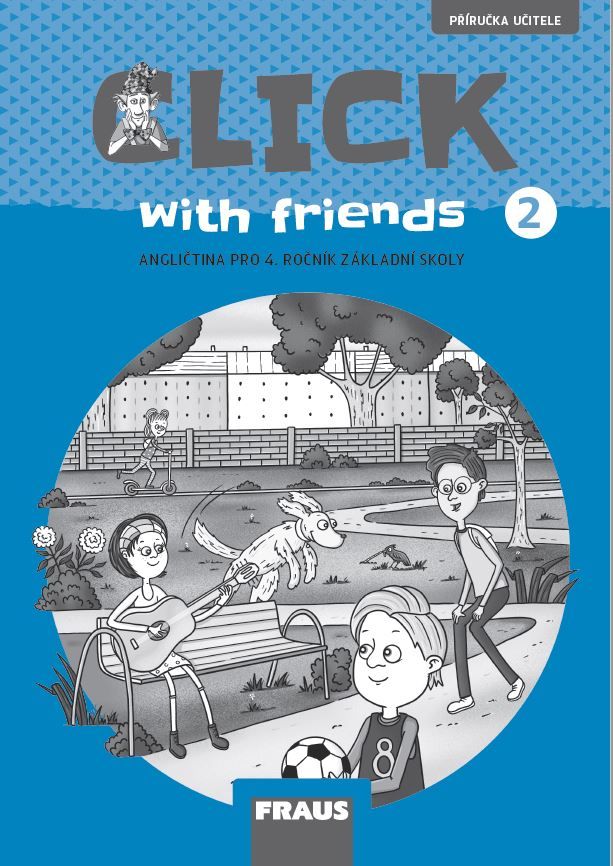 Click with Friends 2 – metodická příručka [tištěná]