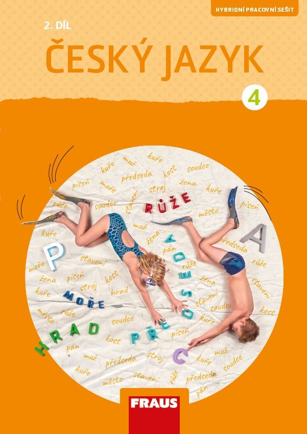 Český jazyk 4 – hybridní pracovní sešit 2. díl