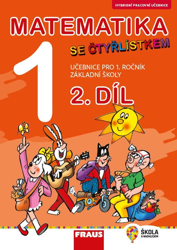 Matematika se Čtyřlístkem 1 – hybridní pracovní učebnice 2. díl