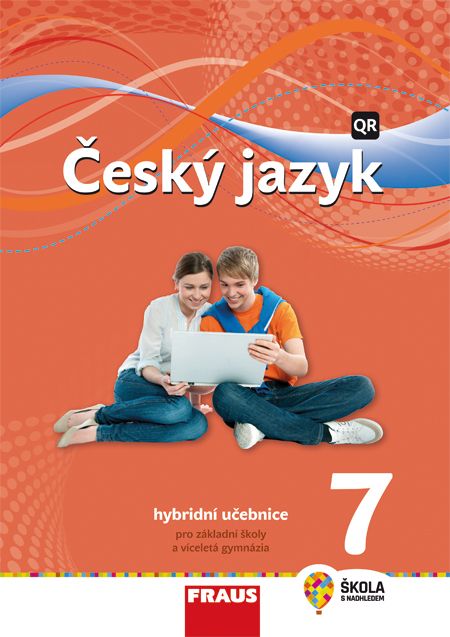 Český jazyk 7 – Nová generace – hybridní učebnice