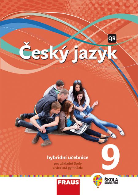 Český jazyk 9 – Nová generace – hybridní učebnice
