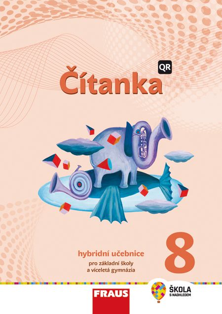 Čítanka 8 – hybridní učebnice