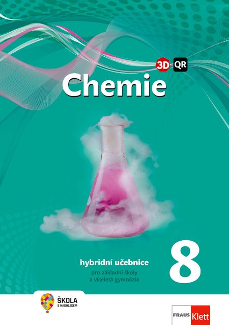 Chemie 8 – Nová generace – hybridní učebnice