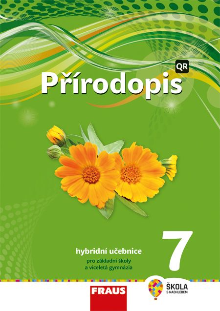 Přírodopis 7 – Nová generace – hybridní učebnice