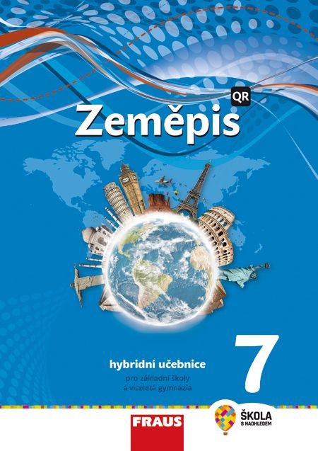 Zeměpis 7 UČ pro ZŠ a VG /nová generace/ hybridní