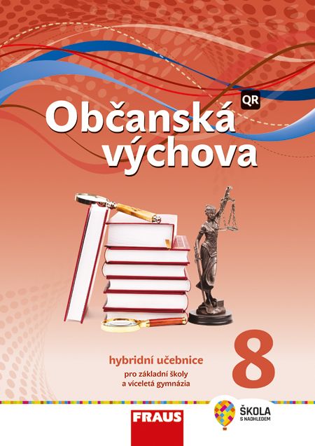 Občanská výchova 8 – Nová generace – hybridní učebnice