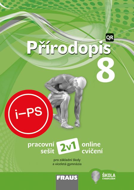 !!!ŠML iPS ZDARMA na šk. rok 2026/27: Přírodopis 8 2v1 /nová generace
