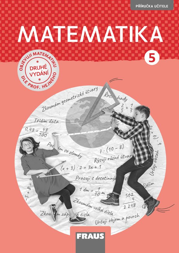 Matematika – metoda prof. Hejný 5 – metodická příručka [tištěná]
