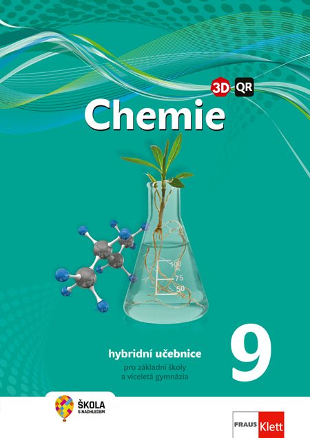 Chemie 9 – Nová generace – hybridní učebnice