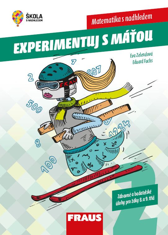 Experimentuj s Máťou 2. díl – zábavné a badatelské úlohy pro žáky 8. a 9. tříd