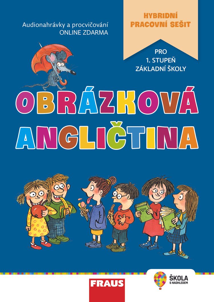 Obrázková angličtina pro ZŠ – hybridní pracovní sešit
