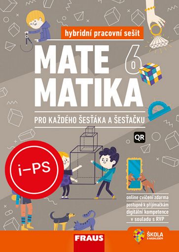 !!!ŠML iPS ZDARMA na šk. rok 2026/27: Matematika 6 pro každého